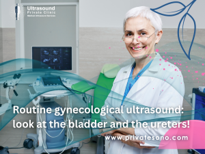 Routine gynecological ultrasound: look at the bladder and the ureters!