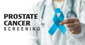 Prostate Cancer Screening Package